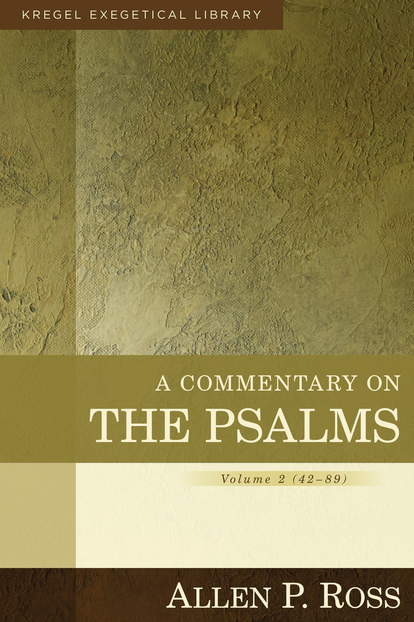 A Commentary on the Psalms: 42-89