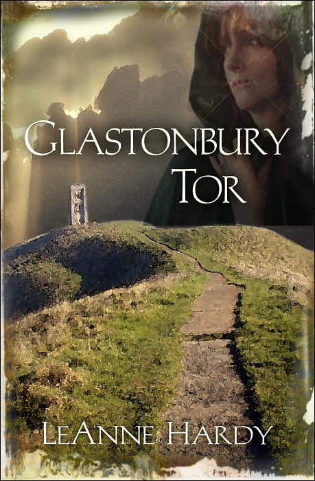 Glastonbury Tor: A Novel