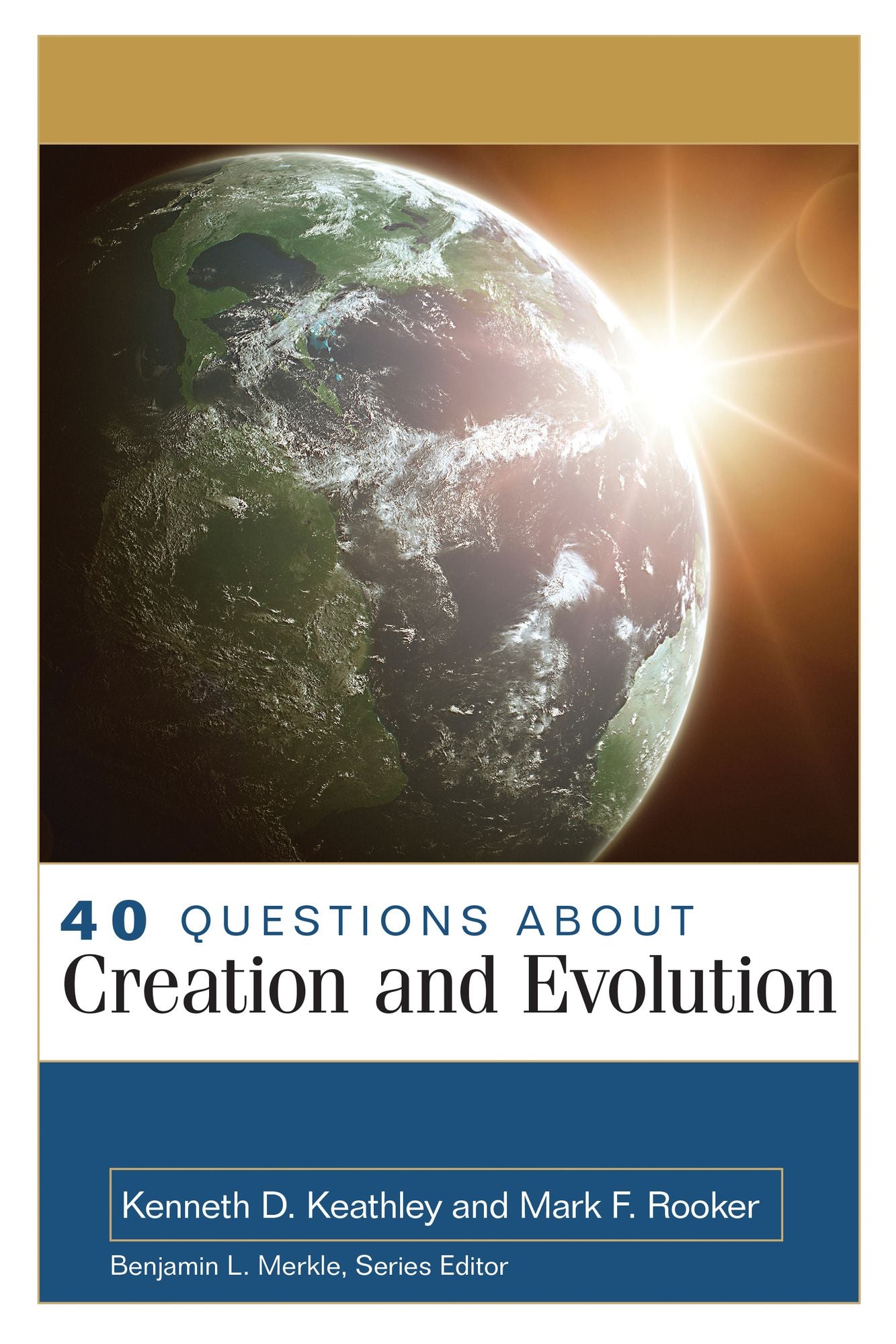 40 Questions About Creation and Evolutions