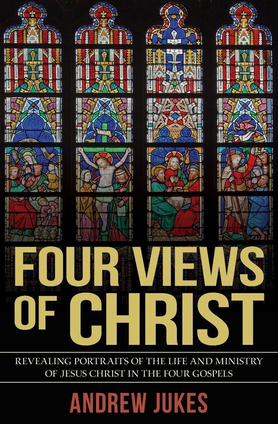 Four Views of Christ
