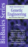 Basic Questions on Genetics, Stem Cell Research, and Cloning: Are These Technologies Okay to Use?