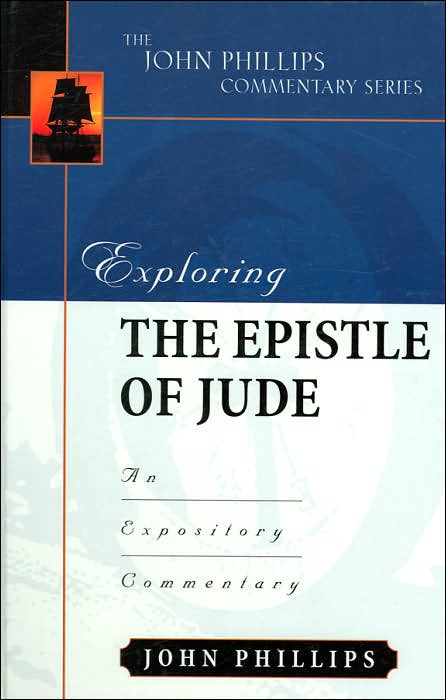 Exploring the Epistle of Jude: An Expository Commentary