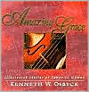 Amazing Grace: Illustrated Stories of Favorite Hymns