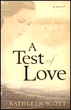 A Test of Love: A Novel