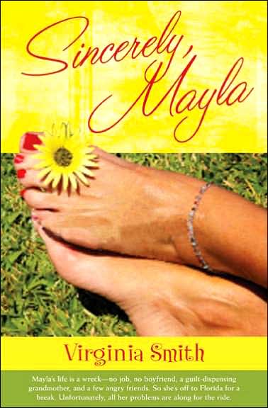 Sincerely, Mayla: A Novel