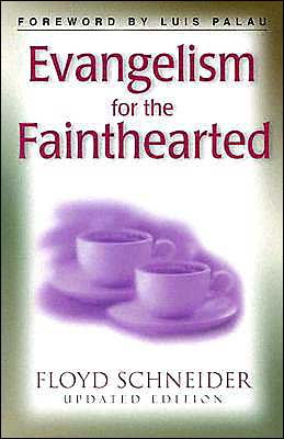 Evangelism for the Fainthearted