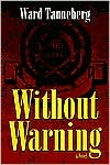 Without Warning: A Novel