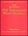 New Wilson's Old Testament Word Studies