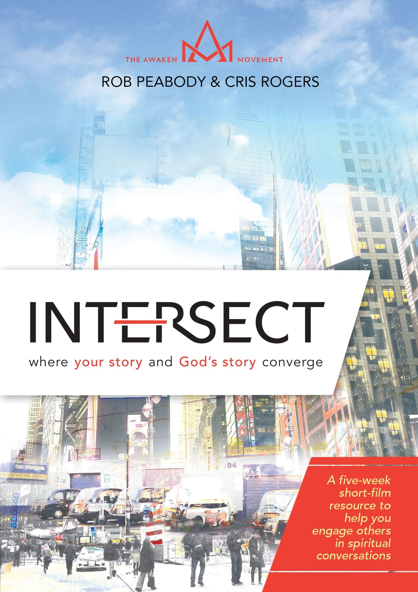 Intersect: Where Your Story and God's Story Converge