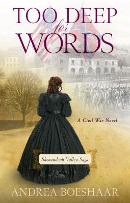 Too Deep for Words: A Civil War Novel