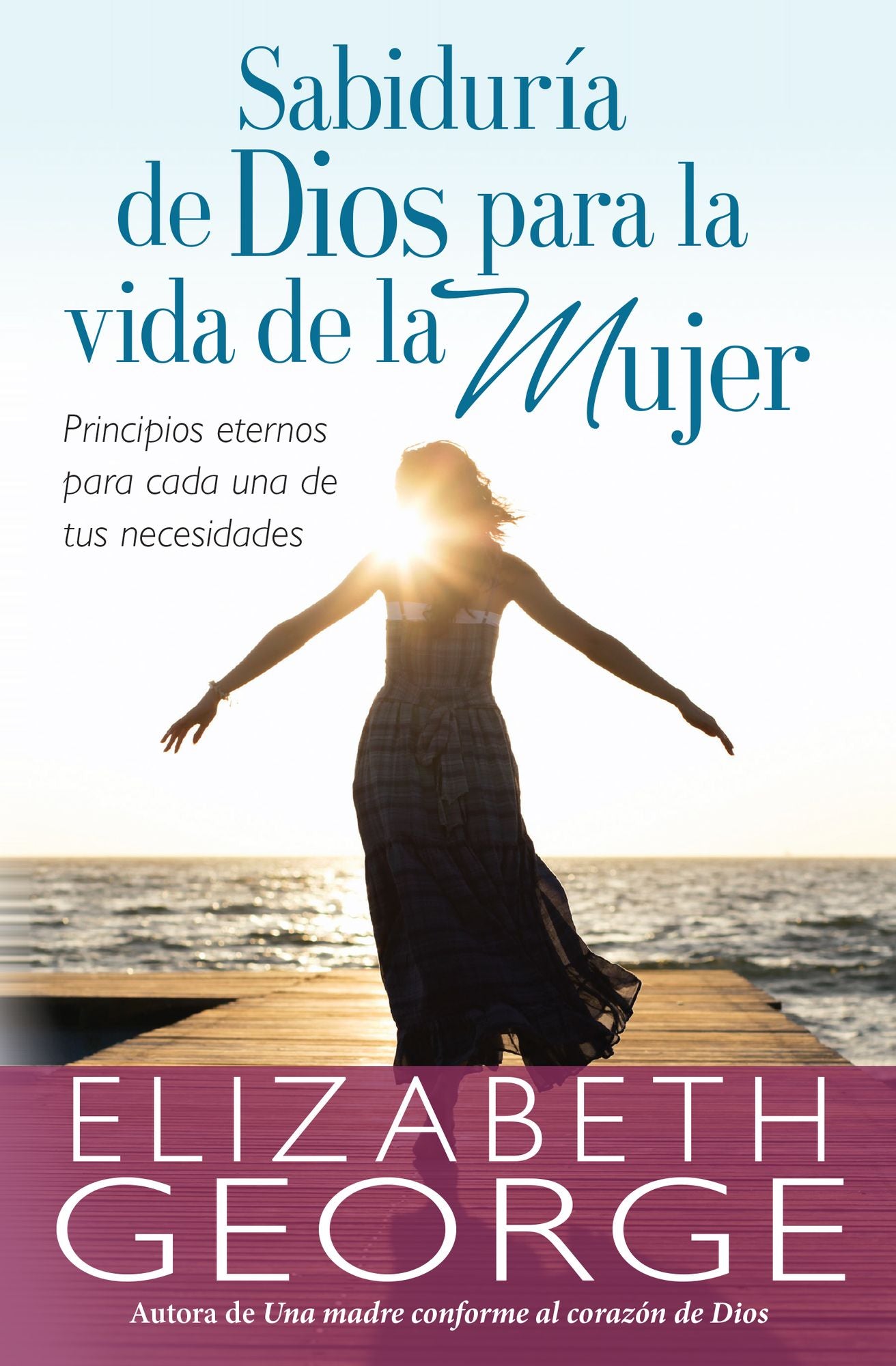Sabiduria de Dios para la vida de la mujer