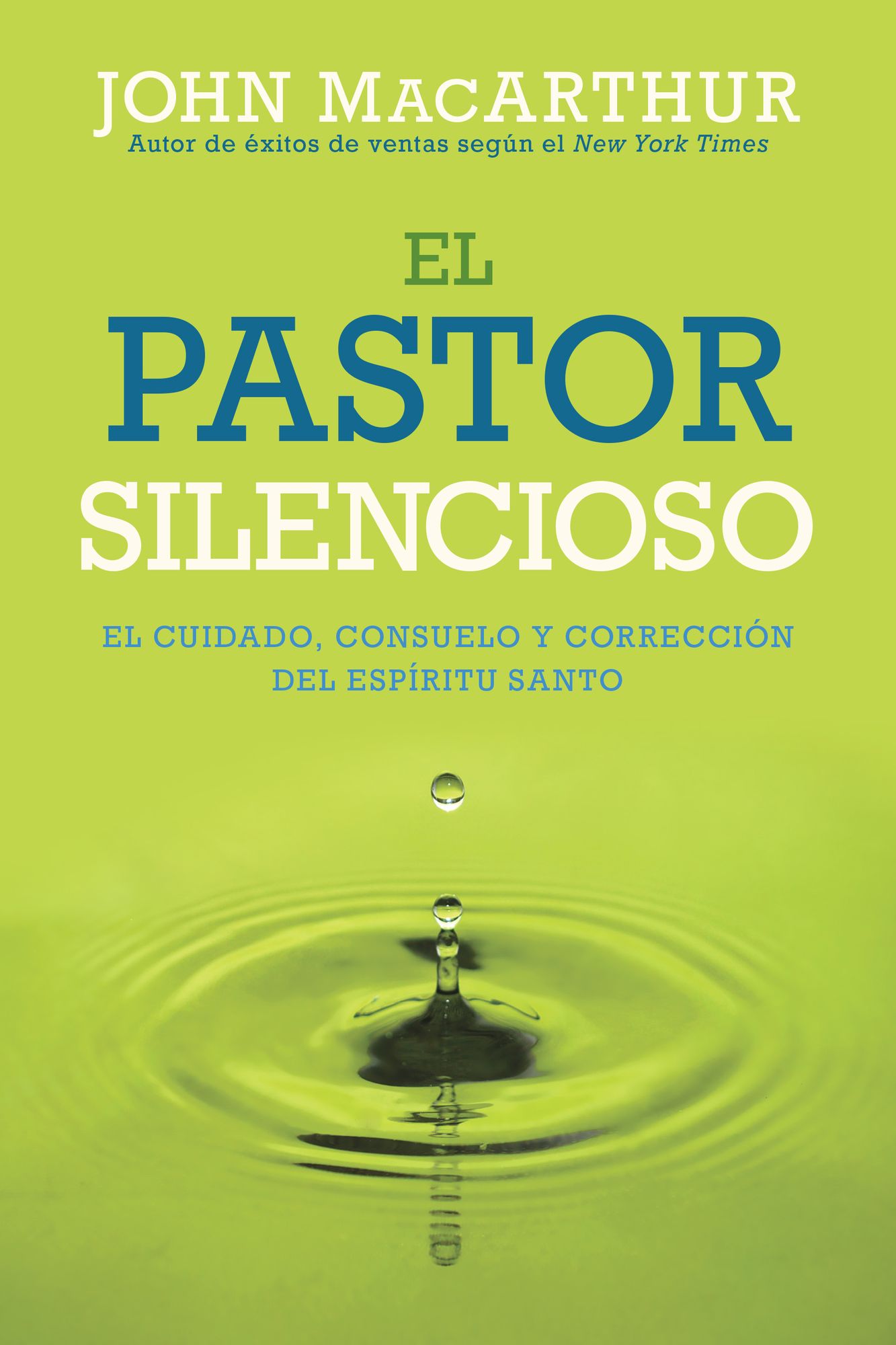 El Pastor Silencioso: El Cuidado, Consuelo, y CorrecciÃ¯Â¿Â½n del EspÃ¯Â¿Â½ritu Santo