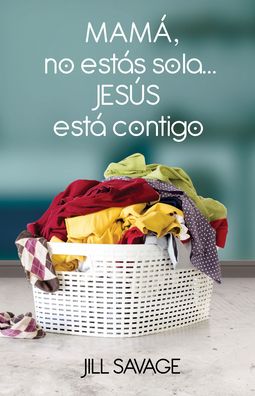 Mama, no estas sola...Jesus esta contigo