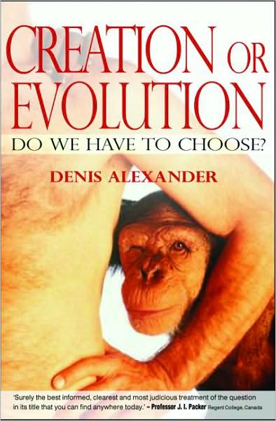 Creation or Evolution: Do We Have to Choose?