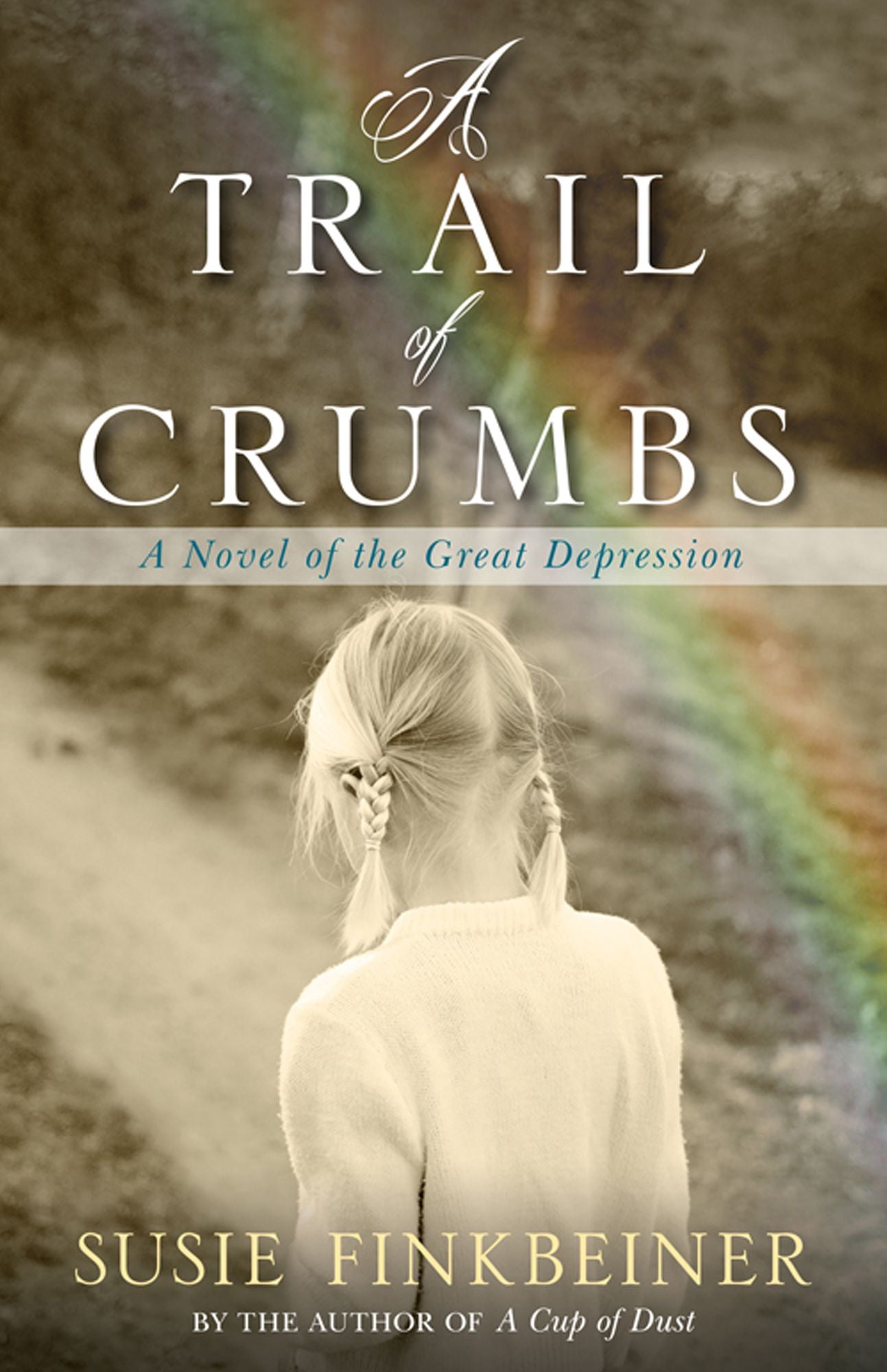 A Trail of Crumbs: A Novel of the Great Depression (Pearl Spence Series #2)