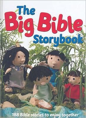 The Big Bible Storybook: 188 Bible Stories to Enjoy Together