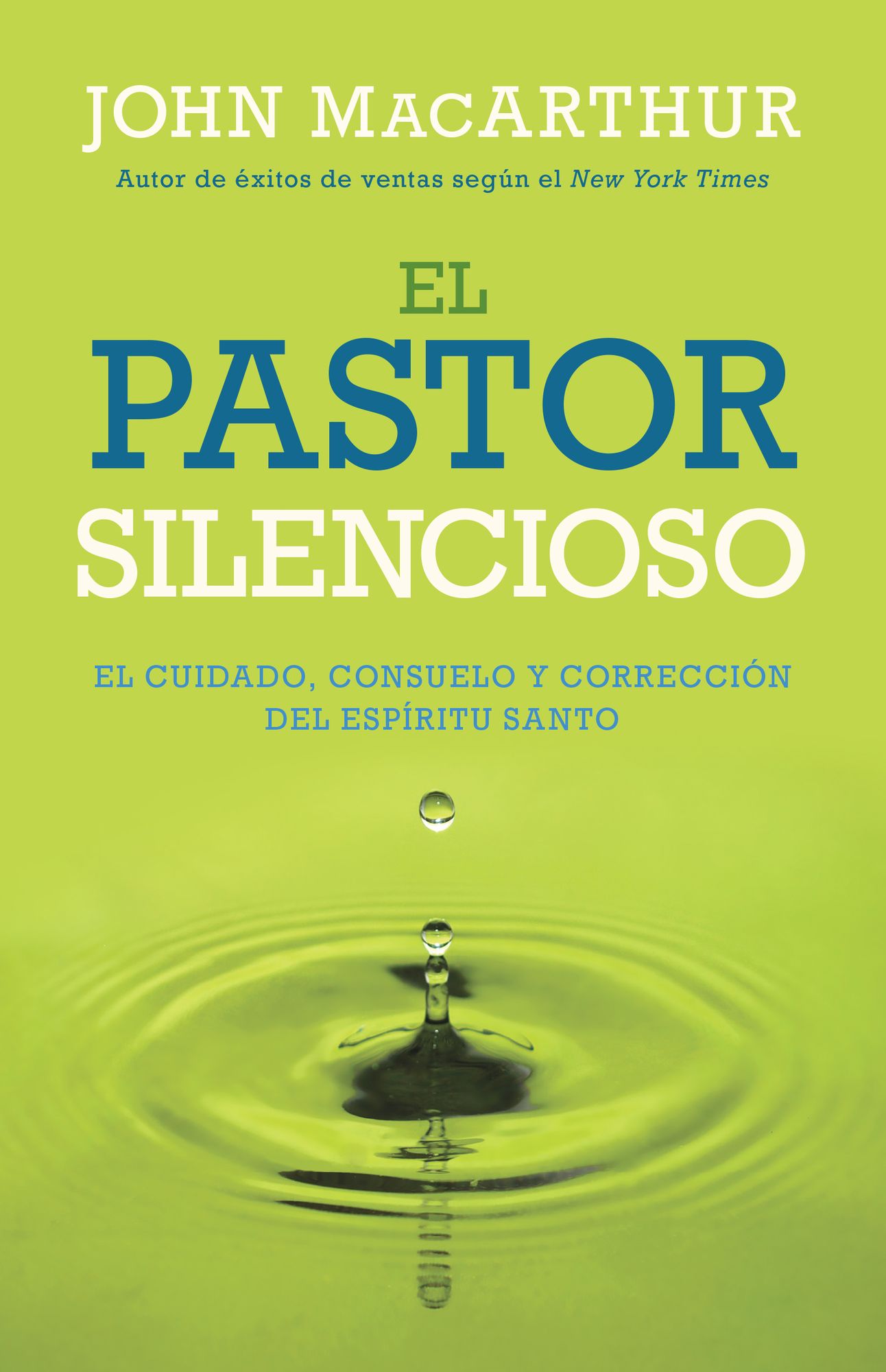 El Pastor silencioso: El cuidado, consuelo y correción del Espíritu Santo