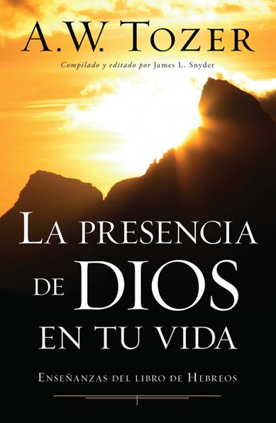 La presencia de Dios en tu vida
