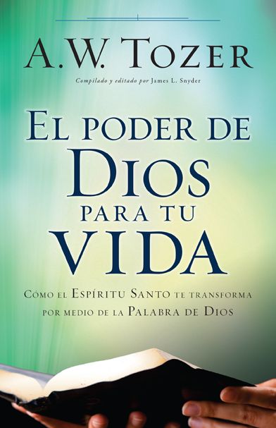 El Poder de Dios para tu vida