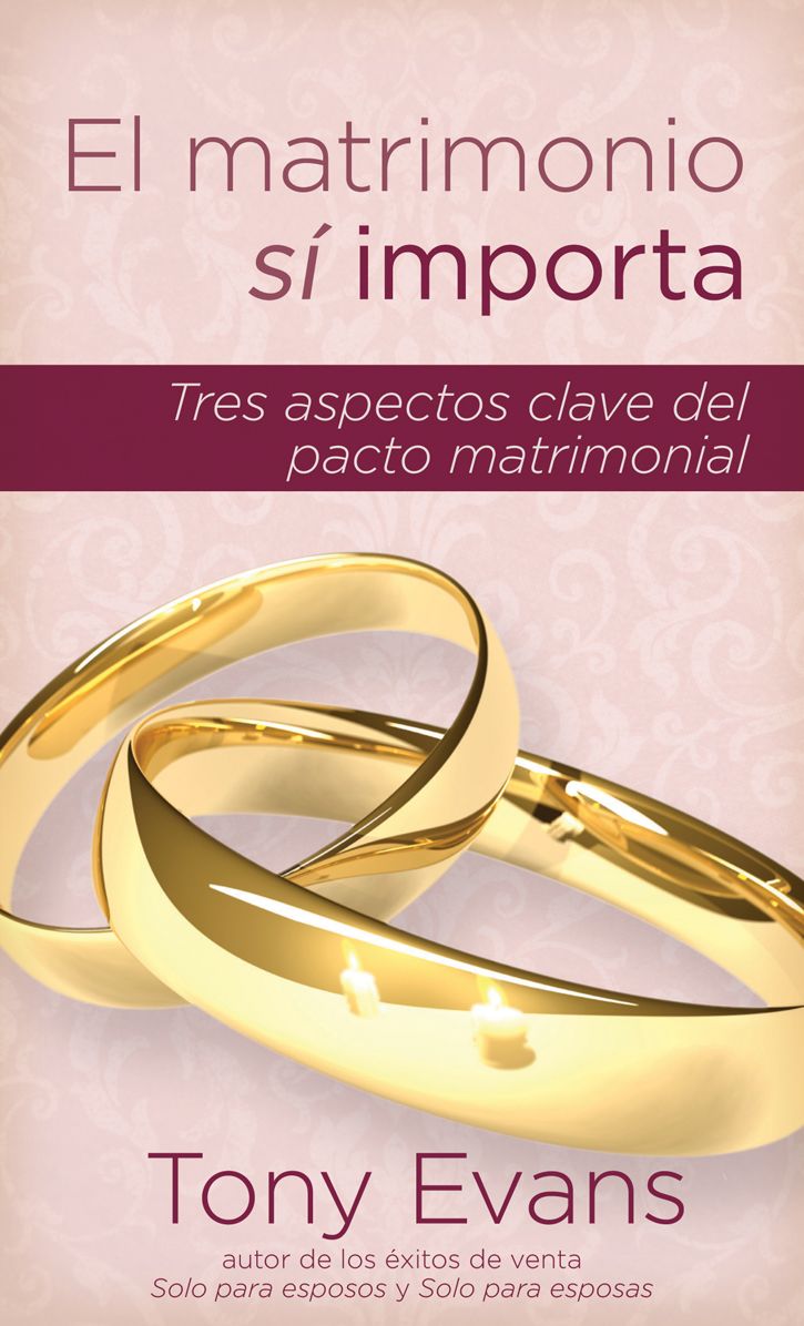 Matrimonio si importa: Tres aspectos claves del pacto matrimonial