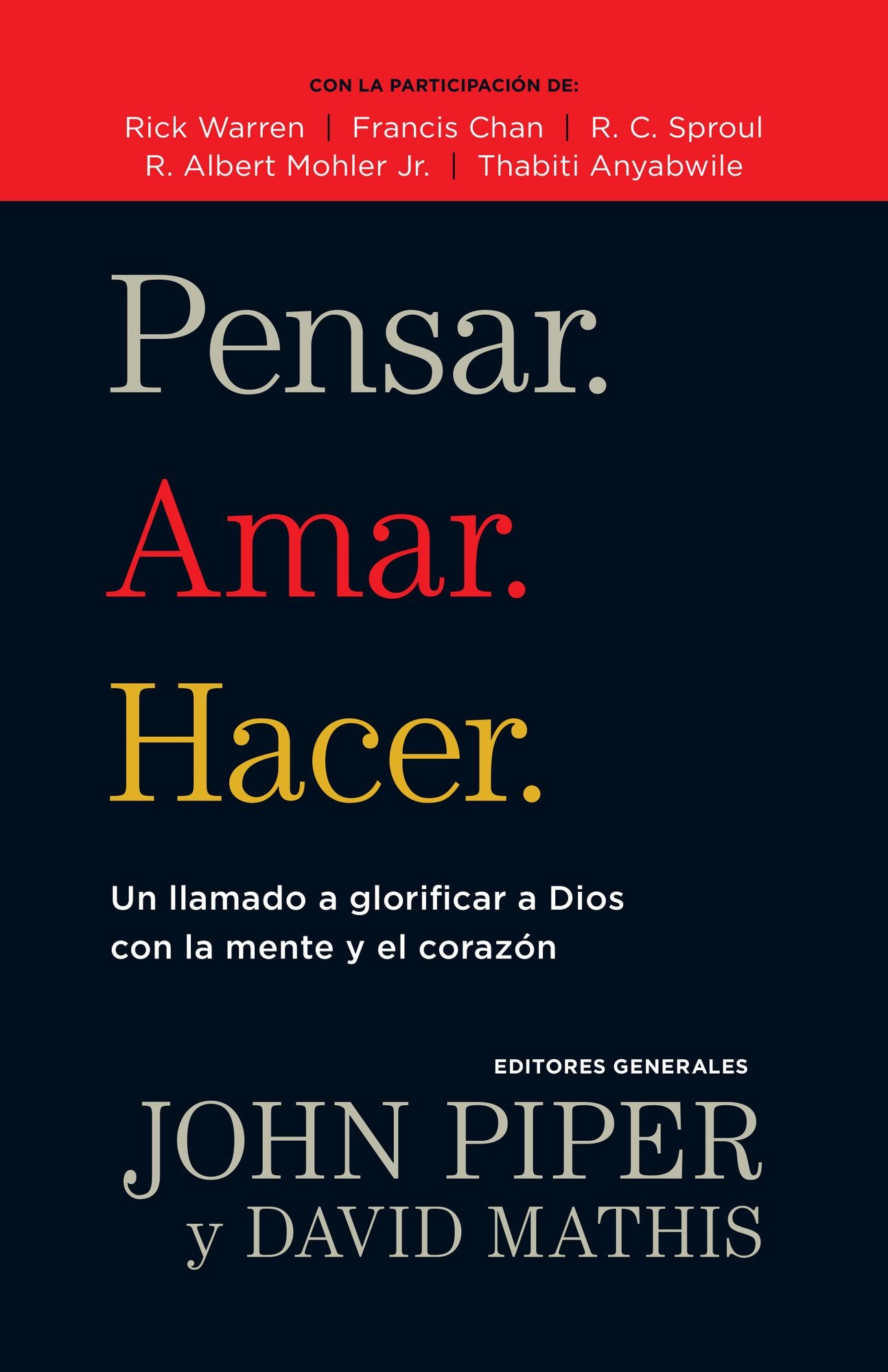 Pensar Amar Hacer
