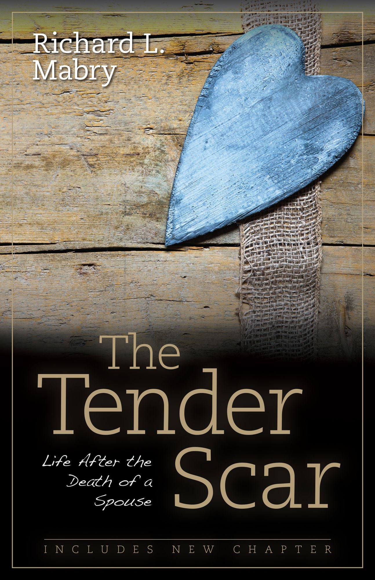 The Tender Scar: Life After the Death of a Spouse