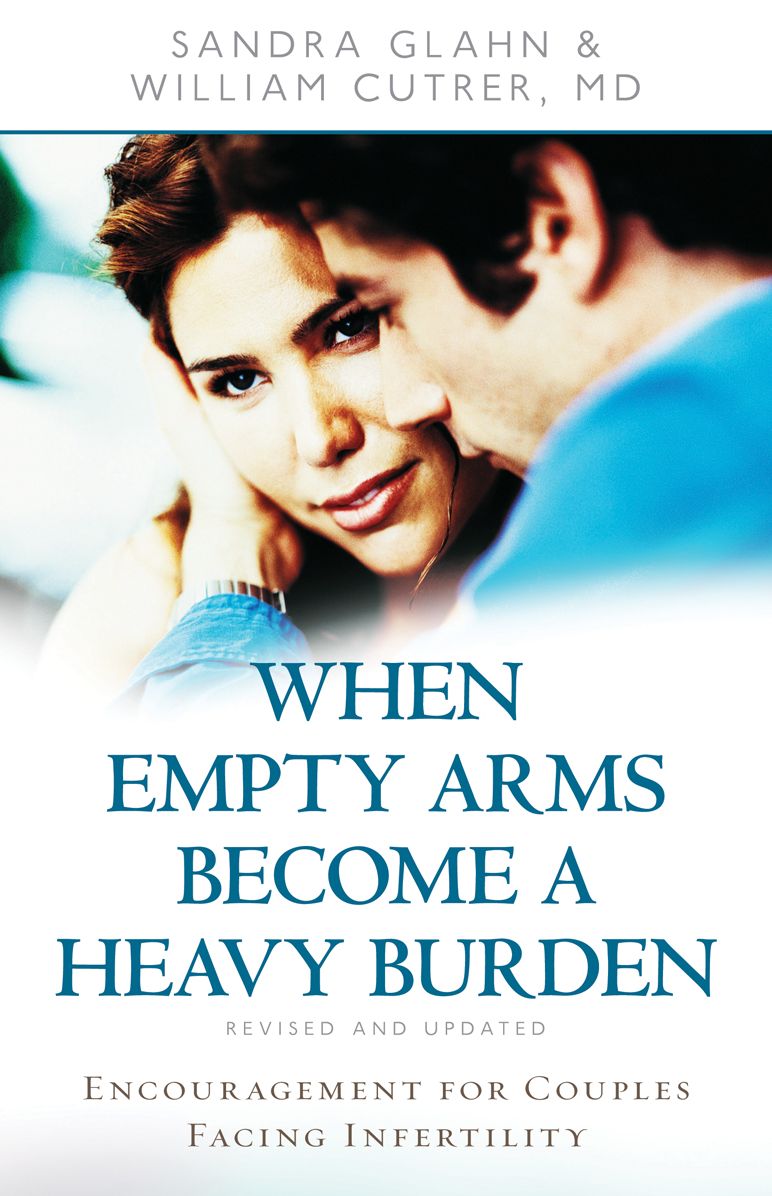 When Empty Arms Become a Heavy Burden: Encouragement for Couples Facing Infertility