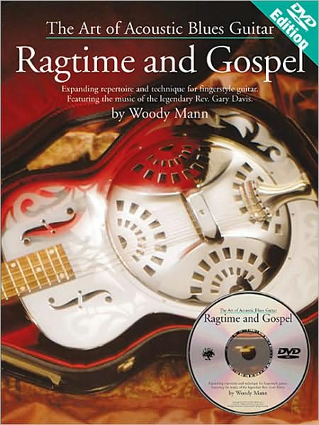 The Art of Acoustic Blues Guitar - Ragtime and Gospel