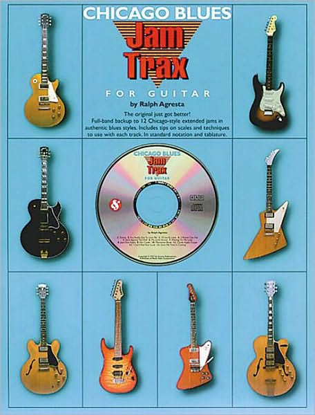 Chicago Blues Jam Trax for Guitar, with CD
