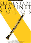Elementary Clarinet Solos: Everybody's Favorite Series, Volume 33