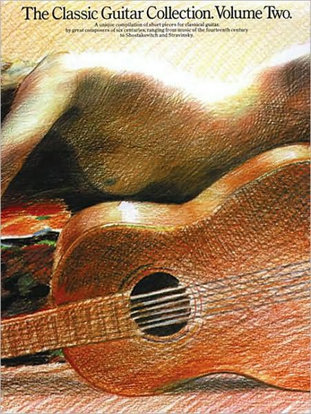 Classic Guitar Collection, Volume 2