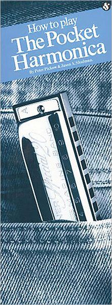 How to Play the Pocket Harmonica: (Compact Reference Library Series)
