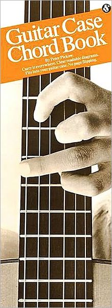 Original Guitar Case Chord Book: (Compact Reference Library Series)