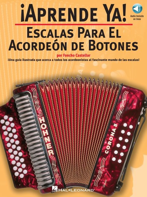 Aprende Ya!: Escalas para el Acordeon de Botones
