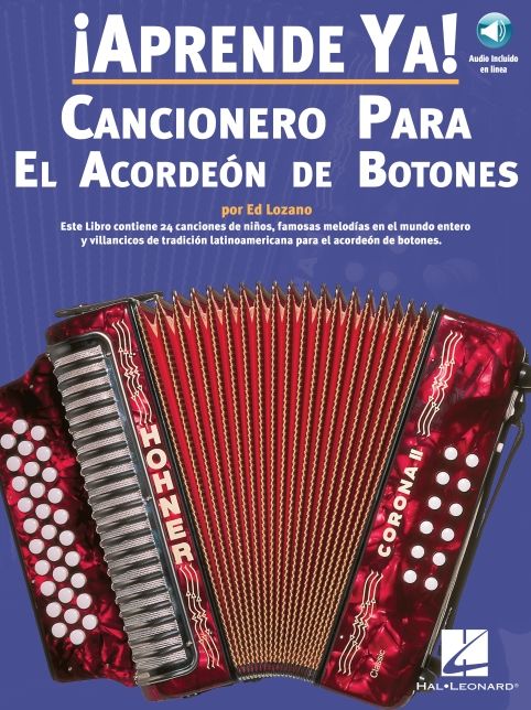 Aprende Ya! Cancionero para el Acordeon de Botones