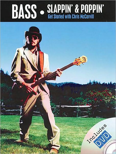 Bass: Slappin' and Poppin': Get Started
