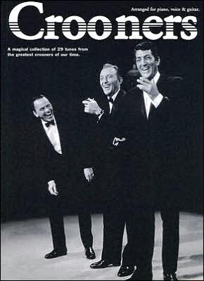 Crooners
