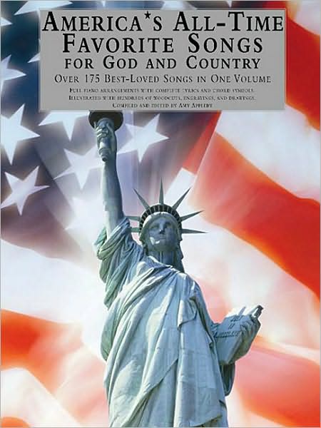 America's All-Time Favorite Songs for God and Country