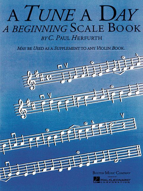 A Tune a Day - Violin: Beginning Scales