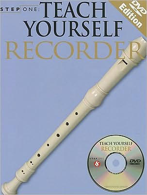 Teach Yourself Recorder [With 2 DVDs]