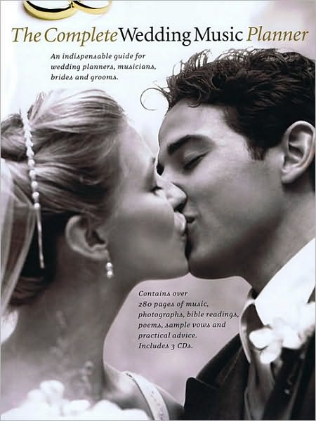 The Complete Wedding Music Planner