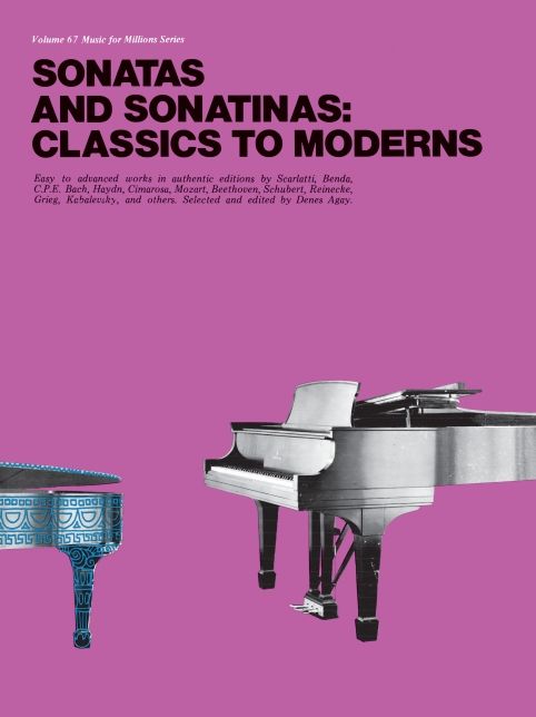 Sonatas and Sonatinas: Classics to Moderns: Music for Millions Series