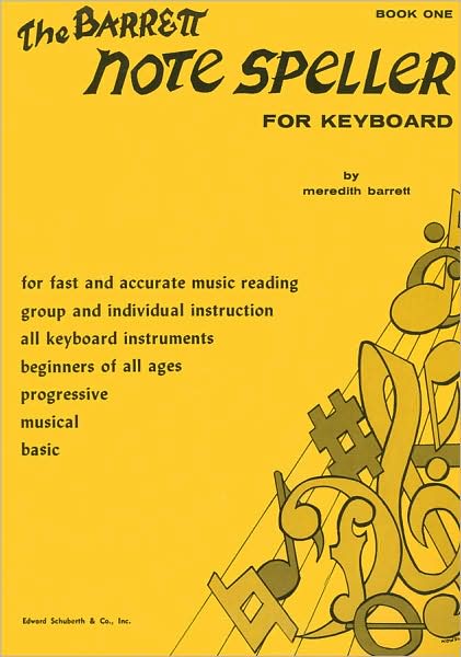 The Barrett Note Speller for Keyboard, Book One