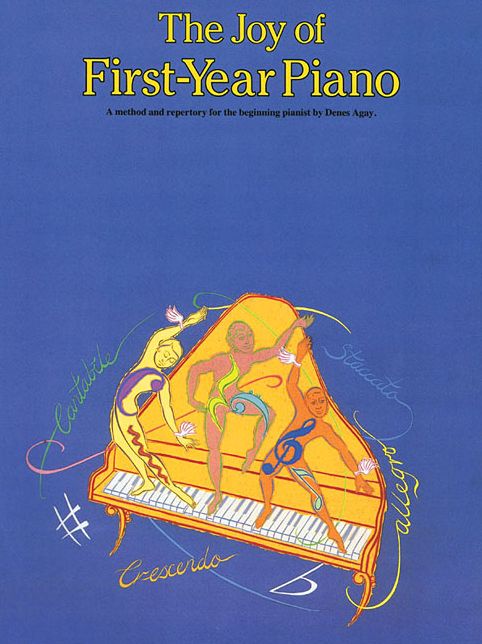 The Joy of First Year Piano