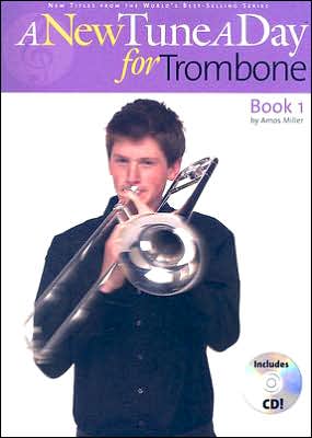 A New Tune a Day - Trombone, Book 1