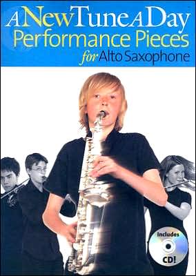 A New Tune a Day - Performance Pieces for Alto Saxophone