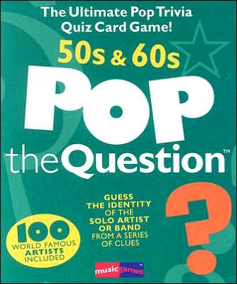 Pop the Question 50s & 60s