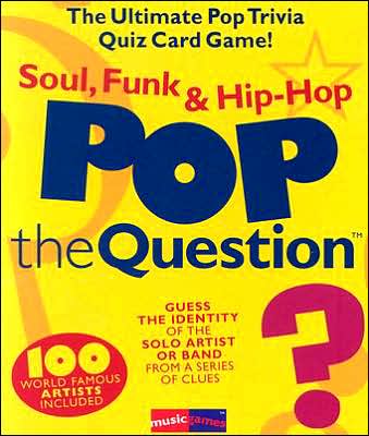 Pop the Question Soul, Funk & Hip-Hop