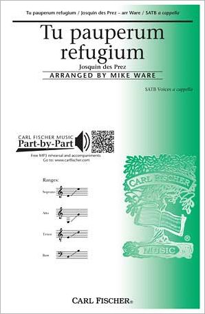 Tu Pauperum Refugium (Thou Art the Refuge of the Poor)