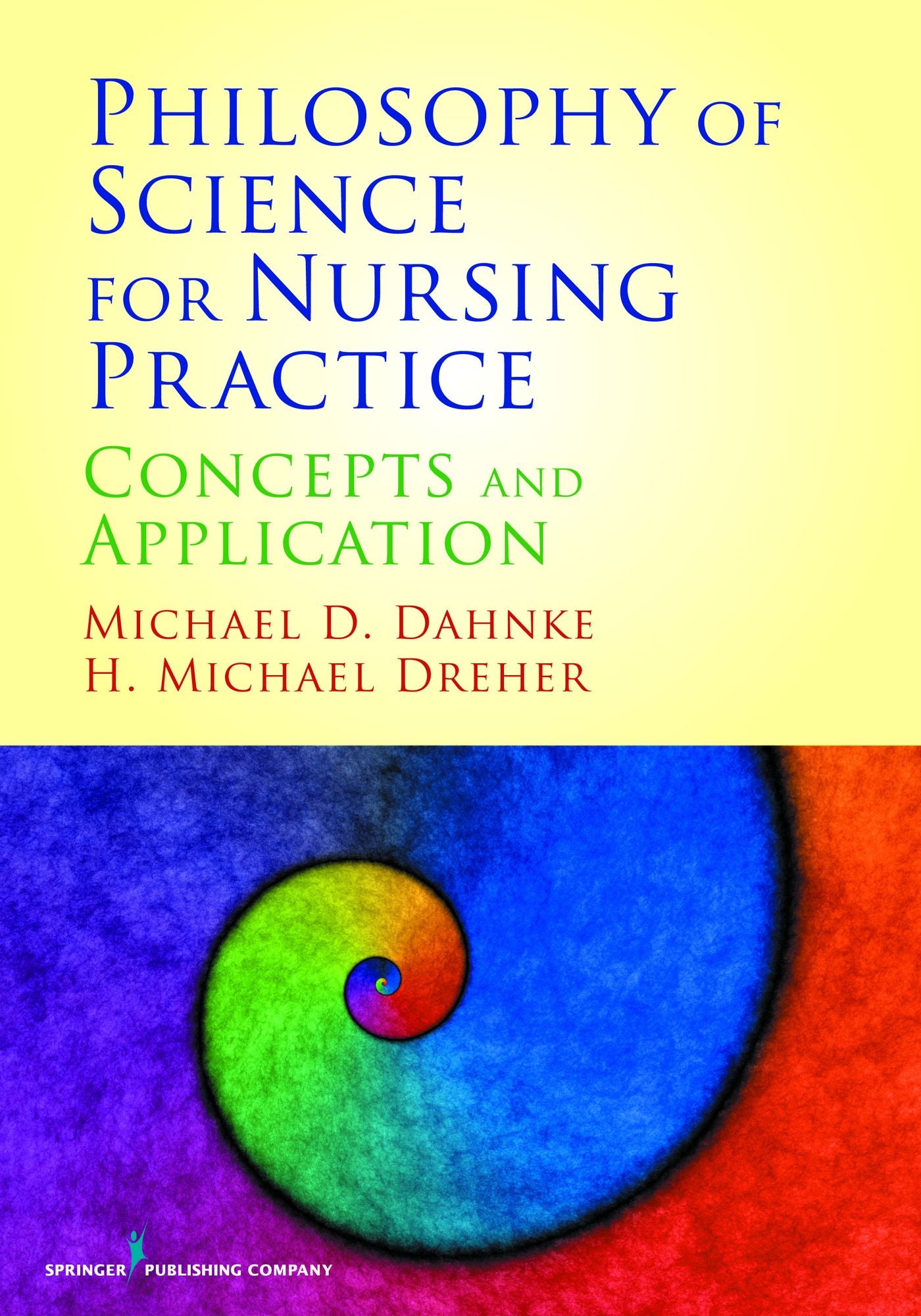 Philosophy of Science for Nursing Practice: Concepts and Application